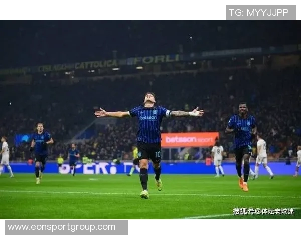 国米表现卓越队长劳塔罗引领球队统治全场比赛